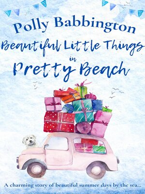 cover image of Beautiful Little Things in Pretty Beach